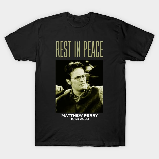 matthew perry rip - rest in peace T-Shirt by Magic Topeng